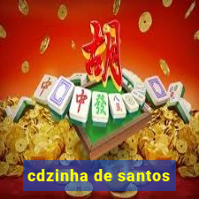 cdzinha de santos